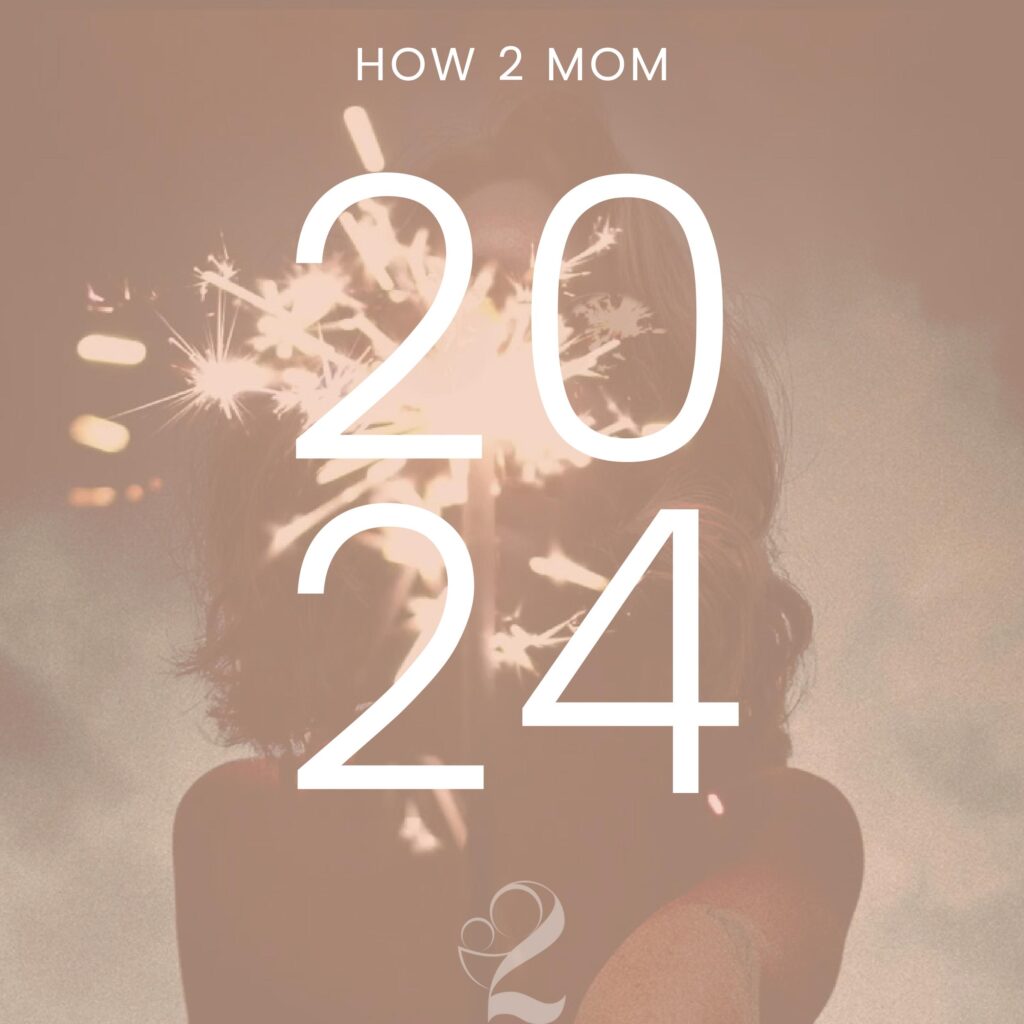 What's new in 2024 for How2Mom