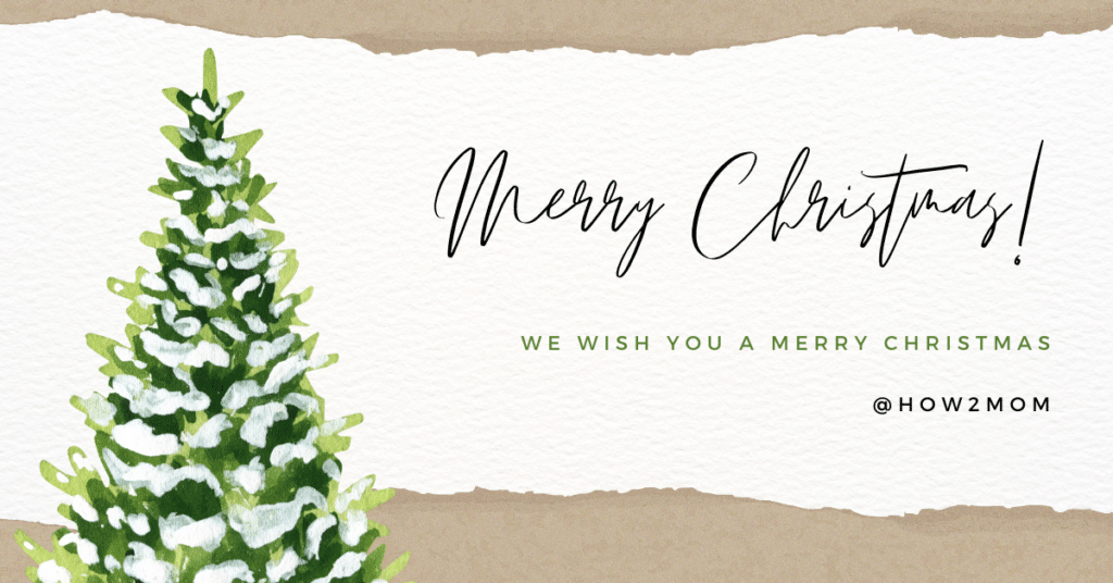 Merry Christmas from How2Mom