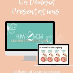Childbirth Education Videos: On-Demand